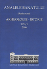 Analele Banatului Arheologie-Istorie XIV 2006